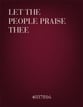 Let the People Praise Thee SATB choral sheet music cover